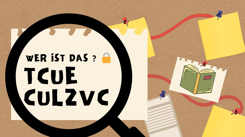 Rätsel-Grafik: Wer ist das? Verschlüsselter Name TCUE CULZVC